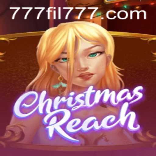 ChristmasReach: An Engaging Holiday Game Experience with FIL777
